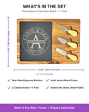 What is included: personalized charcuterie board 13 3/4" (349 mm) wide by 9 3/4" (248 mm) deep with slate top, acacia frame, two cheese knives and a fork