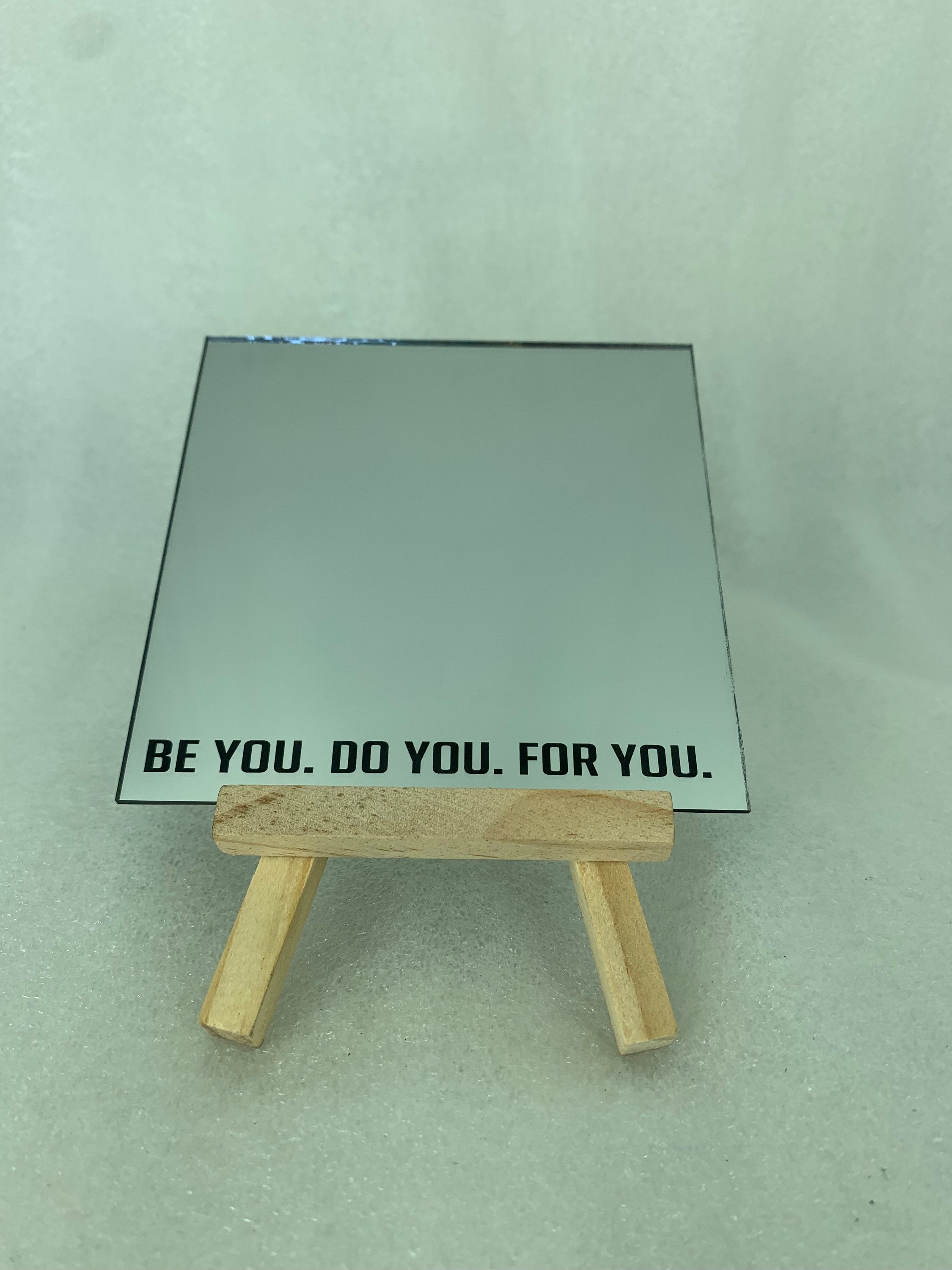 Motivational Mirrors be you. do you. for you. - GalacticLasers